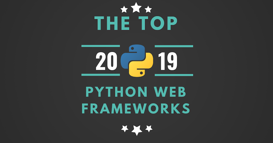 Top Fast Python Web Frameworks in 2019