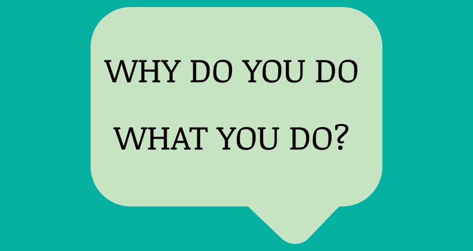 Why do you do what you do? | Start Matter